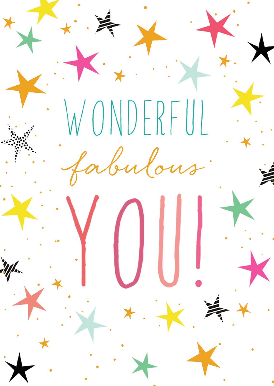 2741523 Wonderful Fabulous You Postcard