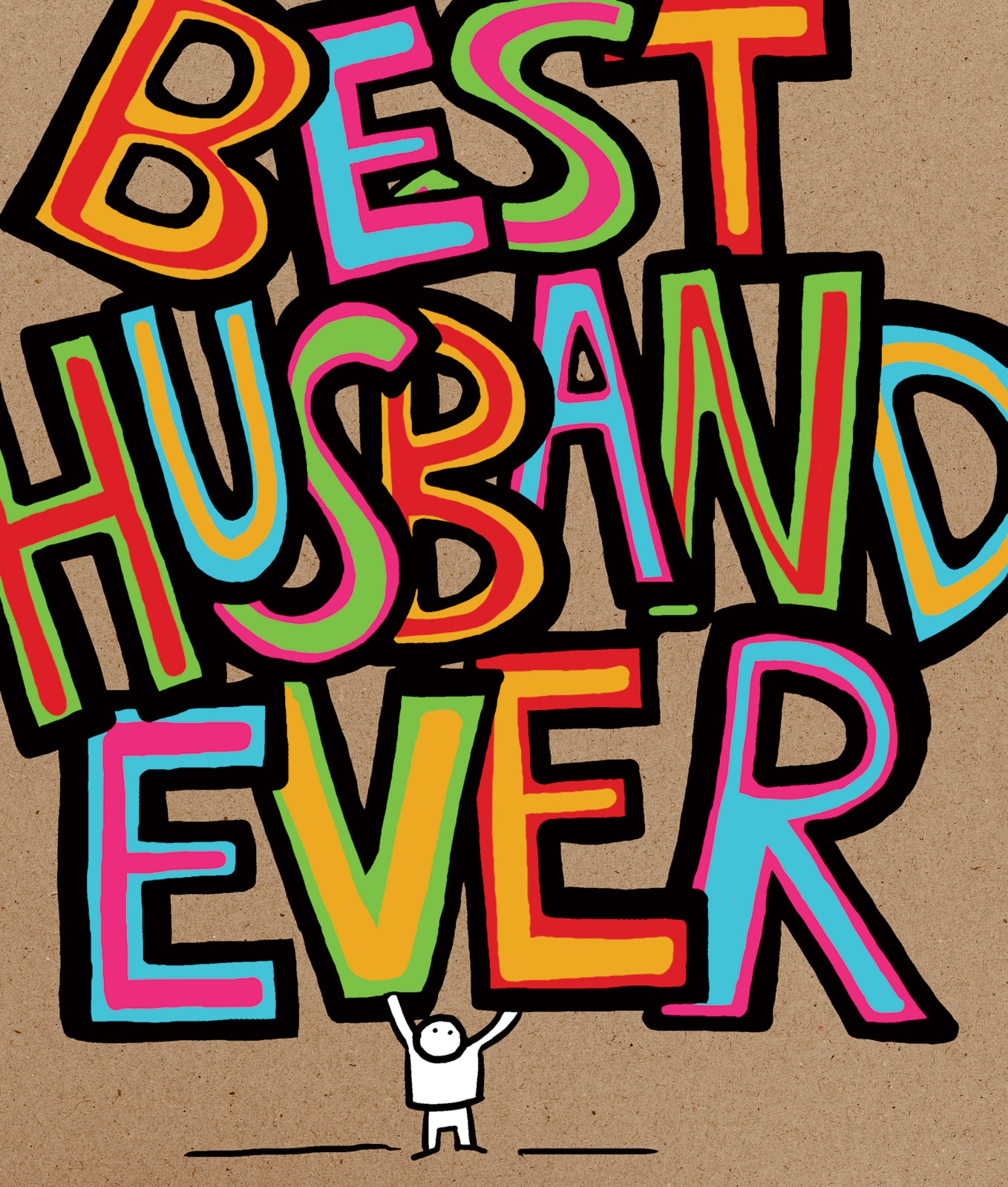 Cartoon character holding up 'Best Husband Ever' text on a brown background