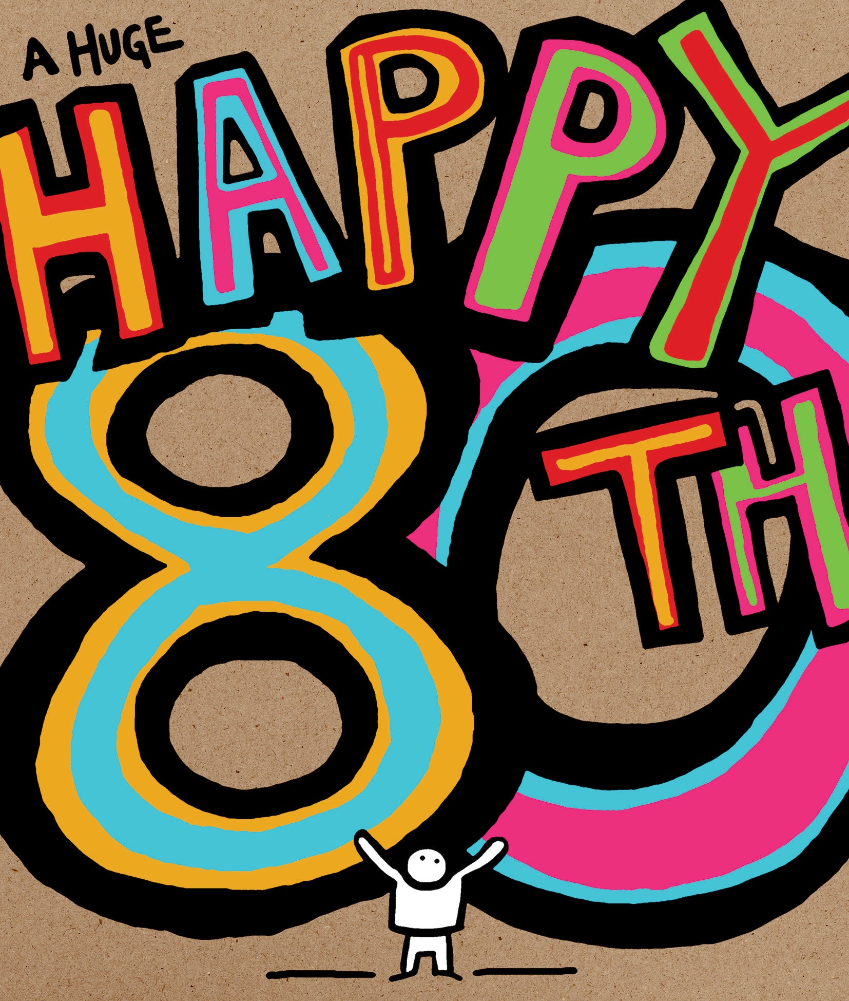 Colorful 'Happy 80th' text on a brown background with a small figure underneath.