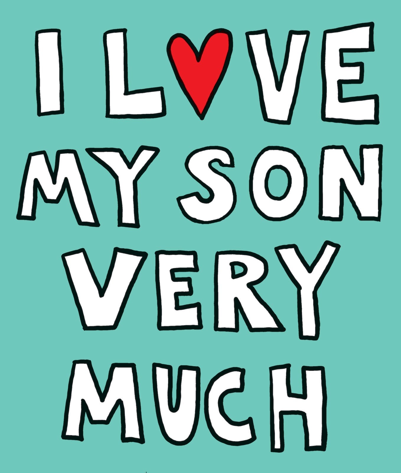 F035 I Love My Son Very Much