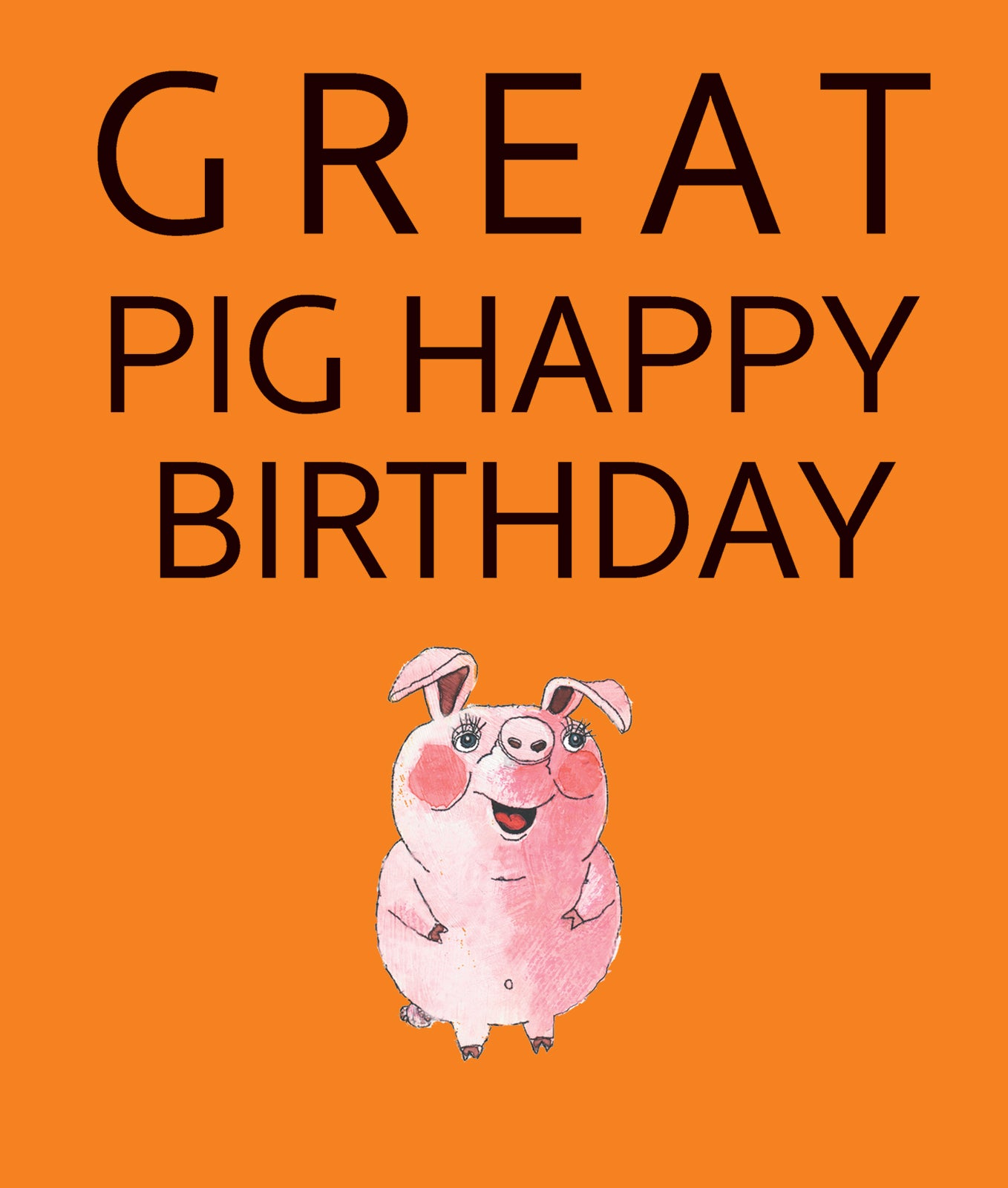 H002 Great Pig Happy Birthday