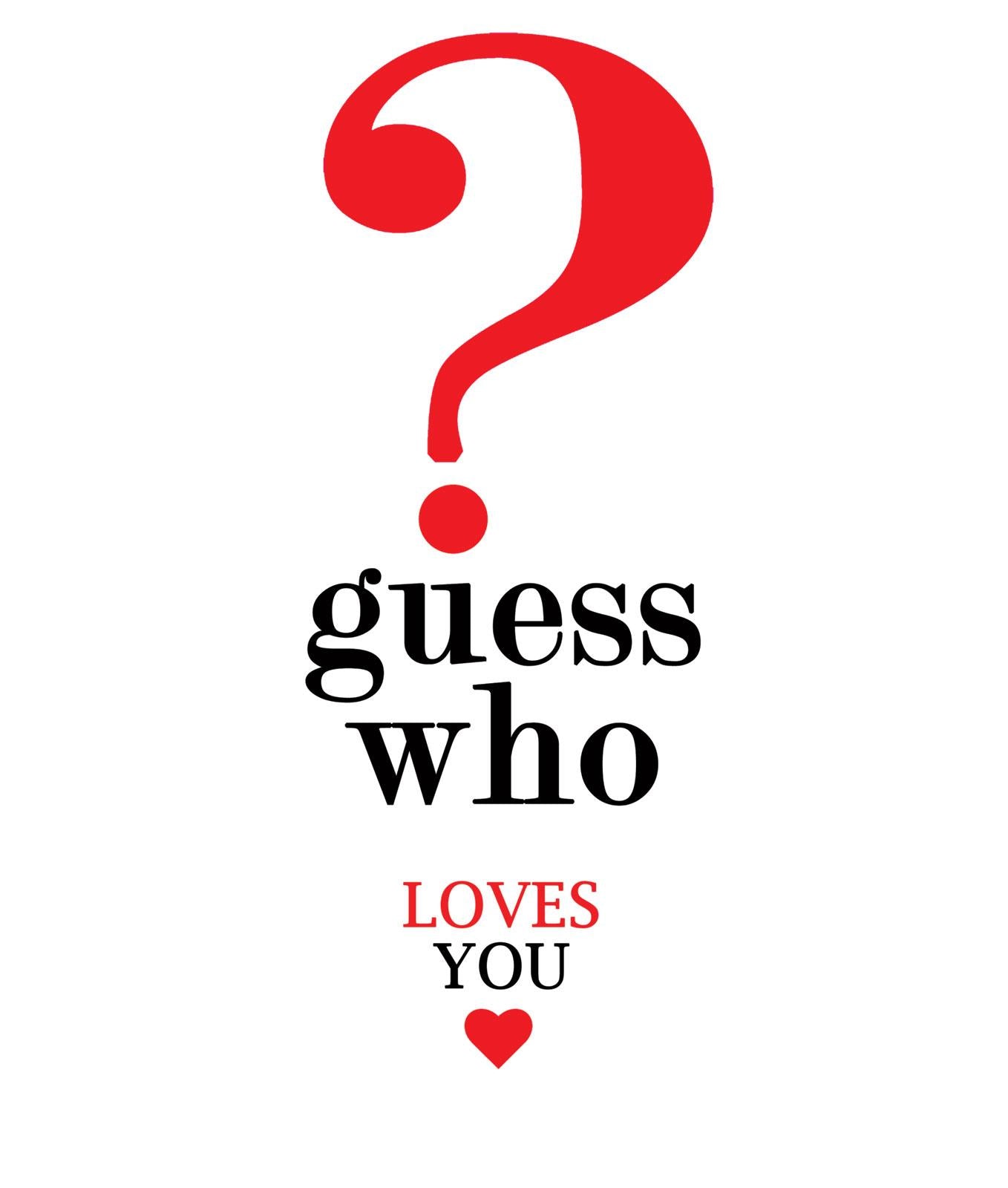 S257 Guess who loves you