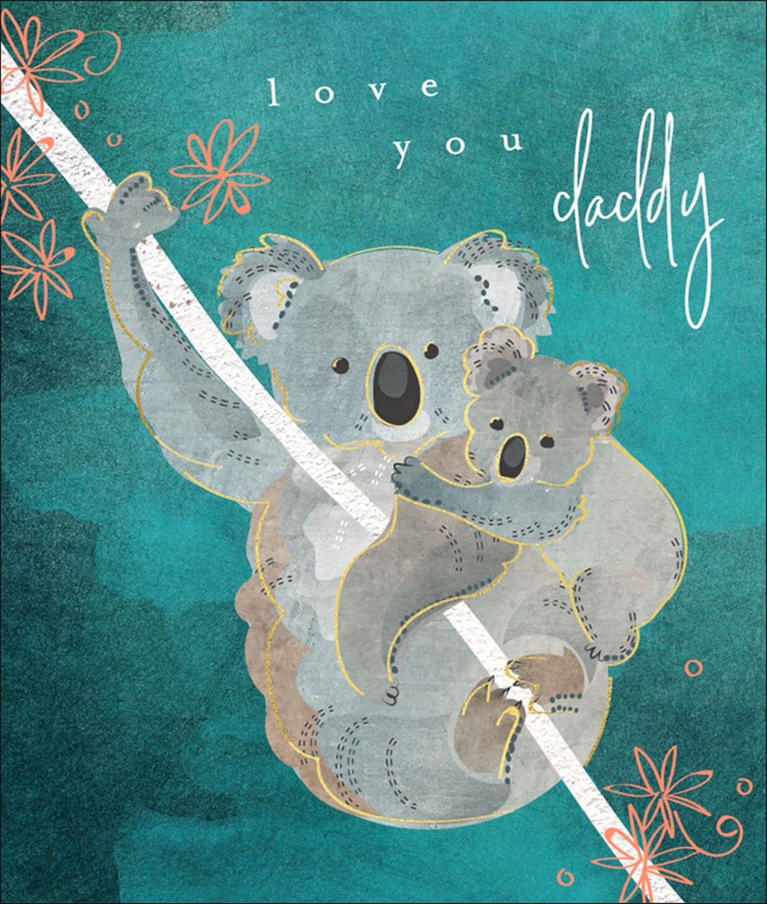 S443 Love You Daddy Koala