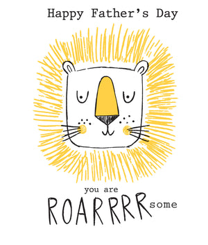 Father's Day card with a lion illustration and text 'you are ROARRRRsome'.