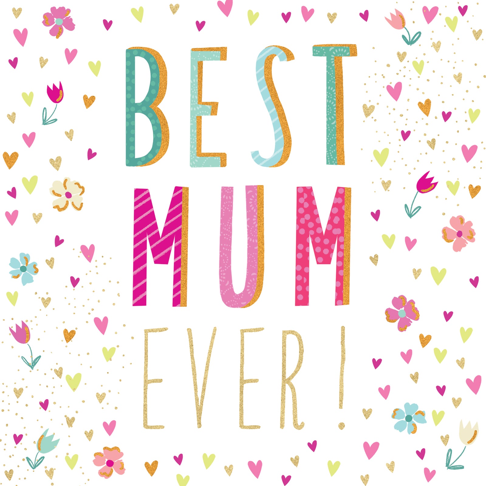 S606 Best Mum Ever Floral